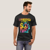 I Survived The 60s Twice Sixties 70th 70s Year Old T-shirt (Voorkant volledig)