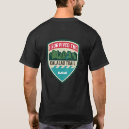 "I Survived the Kalalau Trail" Mannen T-Shirt