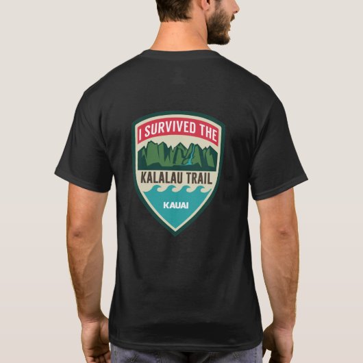 "I Survived the Kalalau Trail" Mannen T-Shirt (Achterkant)
