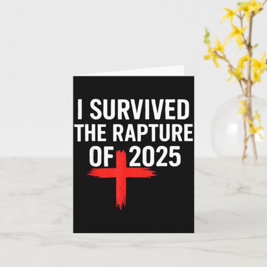 I Survived The Rapture Of 2025  Kaart (Gele Bloem)