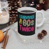I Survived The Sixties Twice Apparel 60Th Birthday Mok