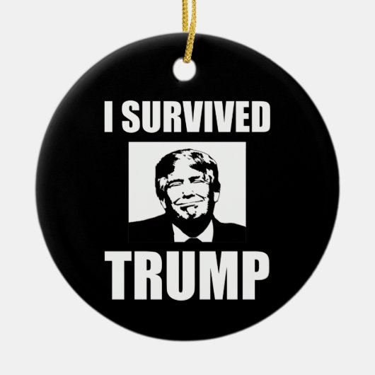 I Survived Trump 2020 Election Anti-Trump Keramisch Ornament (Voorkant)
