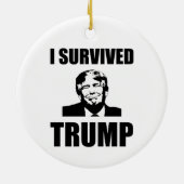 I Survived Trump 2020 Election Anti-Trump Keramisch Ornament (Achterkant)