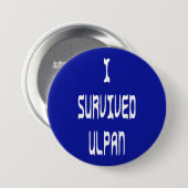 I Survived Ulpan Ronde Button 7,6 Cm (Voorkant /achterkant)