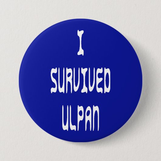 I Survived Ulpan Ronde Button 7,6 Cm (Voorkant)