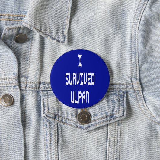 I Survived Ulpan Ronde Button 7,6 Cm (In situ)