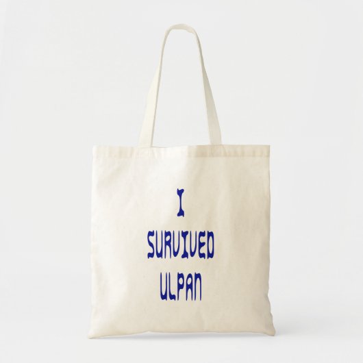 I Survived Ulpan Tote Bag (Voorkant)