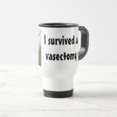 I Survived Vasectomy Humor Reisbeker (Voorkant rechts)