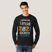 I Survived Virtual 7th Grade 2020 2021 Level Up to T-shirt (Voorkant volledig)