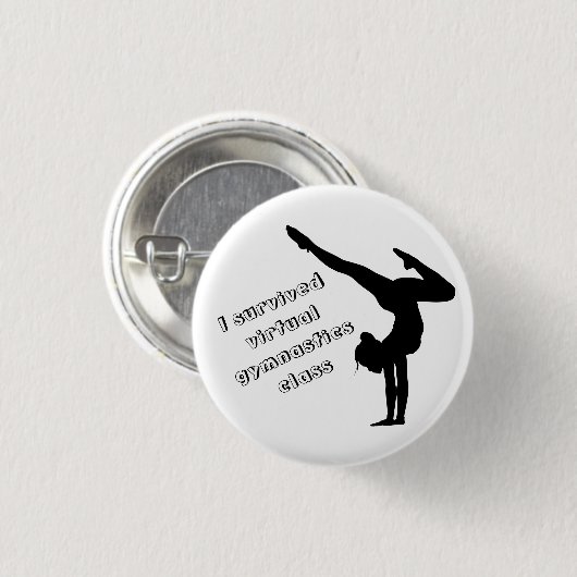 I Survived Virtual Gymnastics Class Button (Voorkant /achterkant)