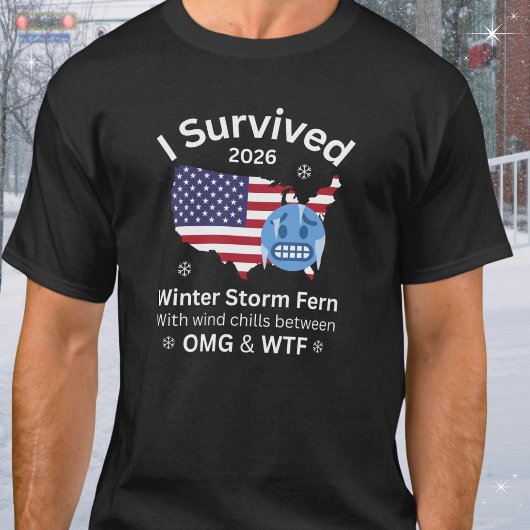 I Survived Winter Storm Fern Funny Sarcastic T-shirt