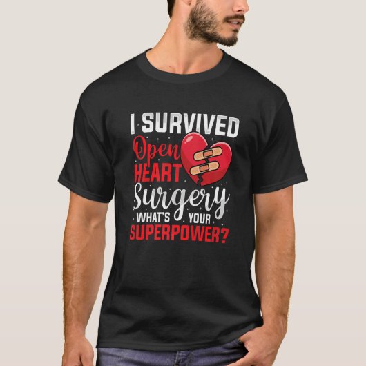 I Surviving Open Heart Surgery Open Heart Chirurgi T-shirt (Voorkant)