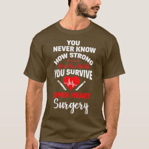 I Survivor Open Heart Surgery Bypass Survivor T-shirt
