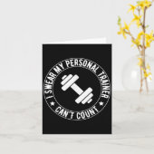 I Swear My Trainer Can’t Count Funny Gym Fitness Kaart (Gele Bloem)