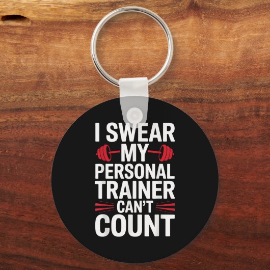 I Swear My Trainer Can't Count Gym Sleutelhanger (Voorkant)