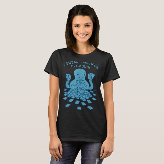 I Swear This Deck Is Casual Funny Tabletop Gamer Q T-shirt (Voorkant volledig)
