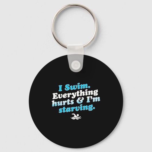 I Swim Funny Swimmer Quote Sleutelhanger (Voorkant)
