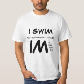 I SWIM-IM T-SHIRT (Voorkant)