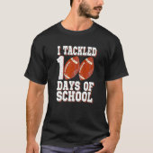 I Tackled 100 Day Of School Football Boy 100th Day T-shirt (Voorkant)