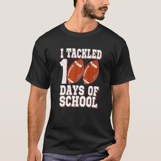 I Tackled 100 Day Of School Football Boy 100th Day T-shirt (Voorkant)