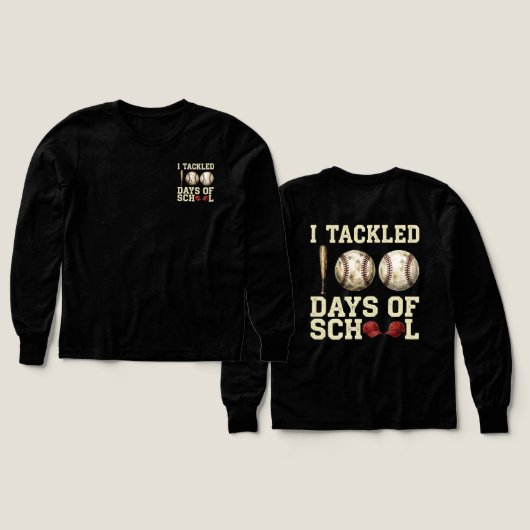 I Tackled 100 Days of School, Baseball Design (Voorkant /achterkant)
