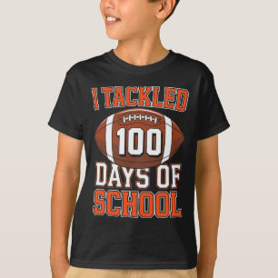 I Tackled 100 Days Of School FC 100th Day Bo T-shirt
