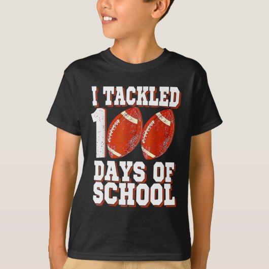 I Tackled 100 Days Of School FC 100th Day Bo T-shirt (Voorkant)