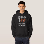 I tackled 100 days school 100th day Teacher Studen Hoodie (Voorkant volledig)