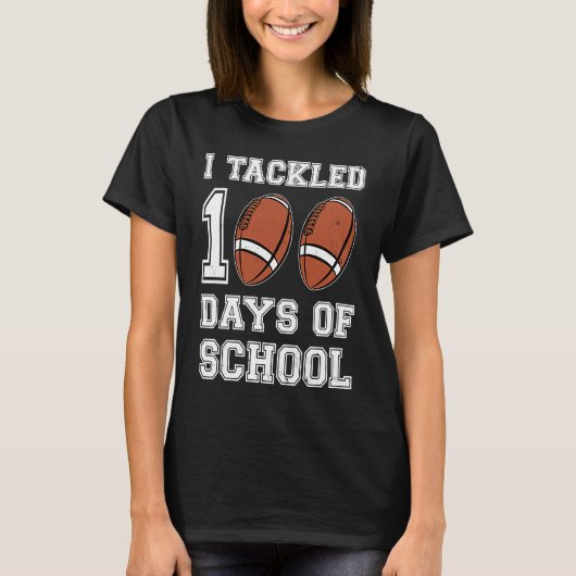I tackled 100 days school 100th day Teacher Studen T-shirt (Voorkant)