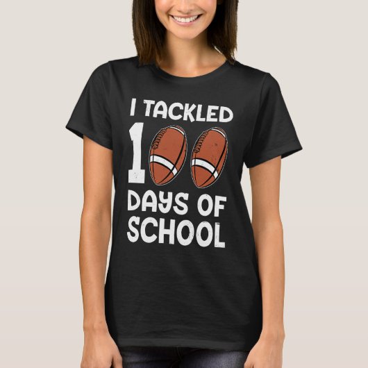 I tackled 100 days school 100th day Teacher Studen T-shirt (Voorkant)