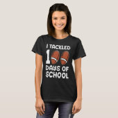 I tackled 100 days school 100th day Teacher Studen T-shirt (Voorkant volledig)
