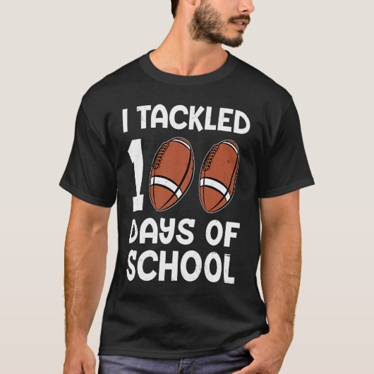 I tackled 100 days school 100th day Teacher Studen T-shirt (Voorkant)