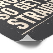 I Talk In Circles So Get It Straight Funny Sarcast Poster (Hoek)