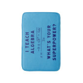 I Teach Algebra / What's Your Superpower? Cashmere Badmat (Voorkant Verticaal)