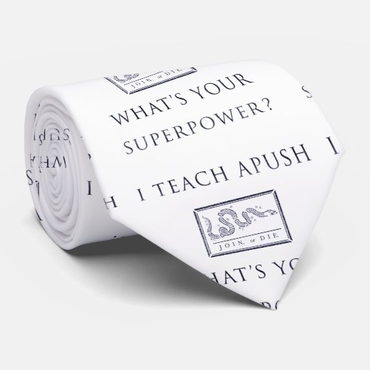 I Teach APUSH (Join of Die) Stropdas (Opgerold)