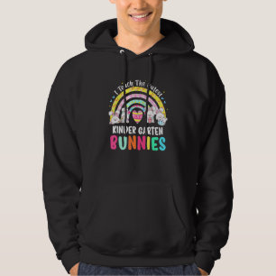I Teach Cutest Bunnies Kinder Garten Teacher Rainb Hoodie