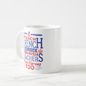 I Teach French Funny French Teacher Heroes Koffiemok (Voorkant links)
