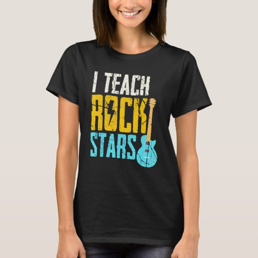 I Teach Rockstars Band Orchestra Teacher T-shirt (Voorkant)