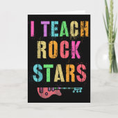 I Teach Rockstars Band Vibes Teacher Rocks My Musi Kaart (Voorkant)