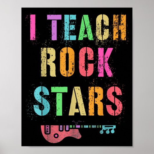 I Teach Rockstars Band Vibes Teacher Rocks My Musi Poster (Voorkant)