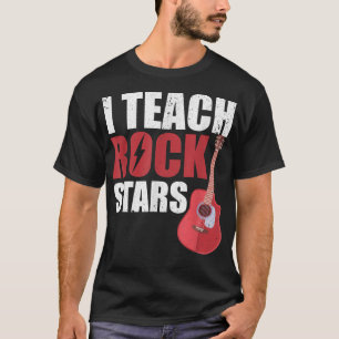 I Teach Rockstars Funny Band Orchestra Music Teac T-shirt