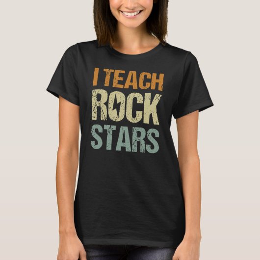 I Teach Rockstars Funny Music Teacher Terug naar T-shirt (Voorkant)
