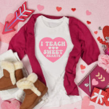 I Teach Sweet Hearts Valentijnsdag