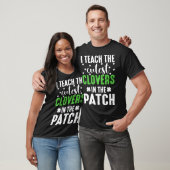 I Teach the Cutes Cloves In the Patch St Patricks  T-shirt (Unisex)