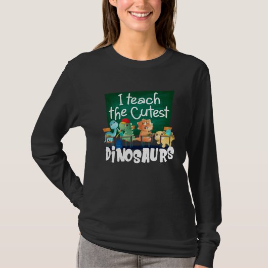 I Teach The Cutest Dinosaurs Back To School T-shirt (Voorkant)