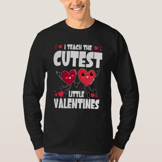 I Teach The Cutest Little Valentines Day Cute V Da T-shirt (Voorkant)