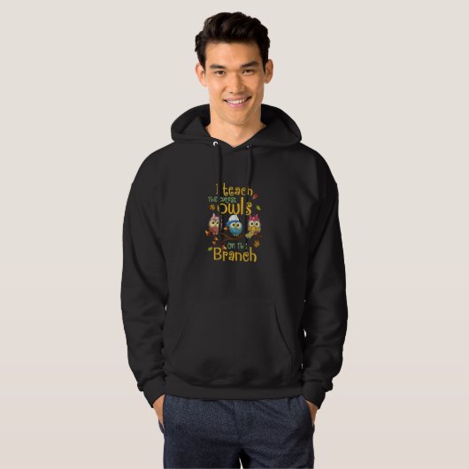 I Teach The Cutest Owls On The Branch Teacher Fall Hoodie (Voorkant volledig)