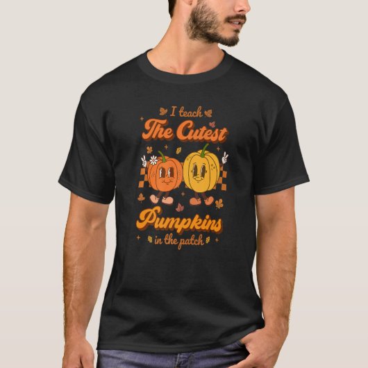 I Teach The Cutest Pumpkins In The Patch Retro Tea T-shirt (Voorkant)