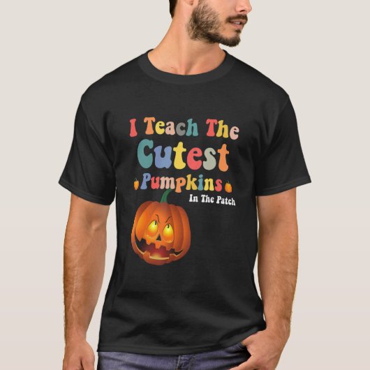 I Teach The Cutest Pumpkins In The Patch Retro Tea T-shirt (Voorkant)