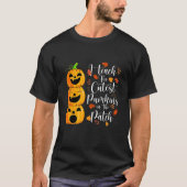 I Teach The Cutest Pumpkins In The Patch Teacher H T-shirt (Voorkant)